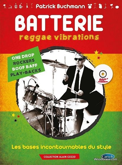 CARISCH BUCHMANN PATRICK - BATTERIE REGGAE VIBRATIONS