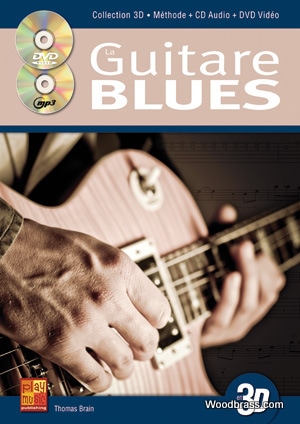 CARISCH TAUZIN BRUNO - LA GUITARE BLUES EN 3D CD + DVD 