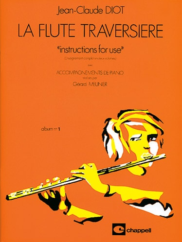 CHAPPELL DIOT JEAN-CLAUDE - LA FLUTE TRAVERSIERE VOL.1