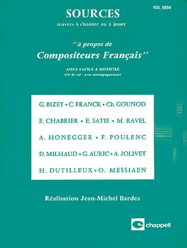 CARISCH BARDEZ JEAN MICHEL - SOURCES VOL. 0954, A PROPOS DE COMPOSITEUR FRANCAIS - FORMATION MUSICALE
