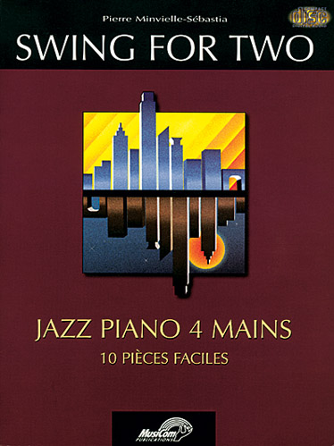 MUSICOM MINVIELLE-SEBASTIA P. - SWING FOR TWO + CD - PIANO 4 MAINS