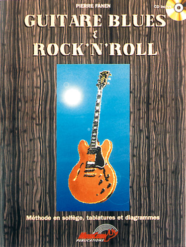 CARISCH FANEN PIERRE - GUITARE BLUES & ROCK'N'ROLL + CD