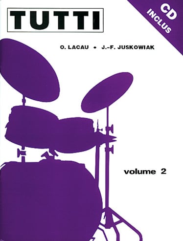 CARISCH JUSKOWIAK/LACAU - TUTTI VOL. 2 + CD - BATTERIE