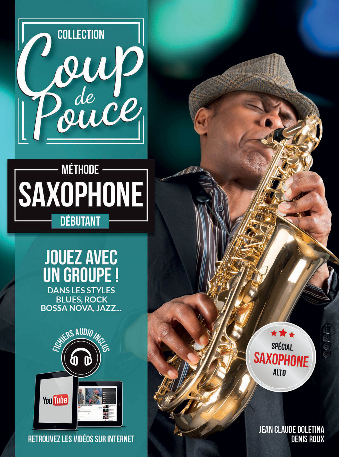 COUP DE POUCE Coup De Pouce Debutant Saxophone