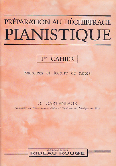 RIDEAU ROUGE Gartenlaub Odette - Preparation Au Dechiffrage Pianistique Vol.1