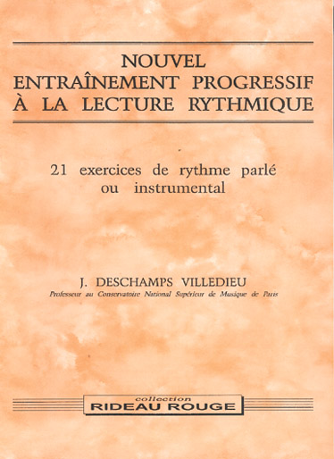 RIDEAU ROUGE DESCHAMPS, VILLEDIEU J. - NOUVEL ENTRAINEMENT PROGRESSIF A LA LECTURE RYTHMIQUE