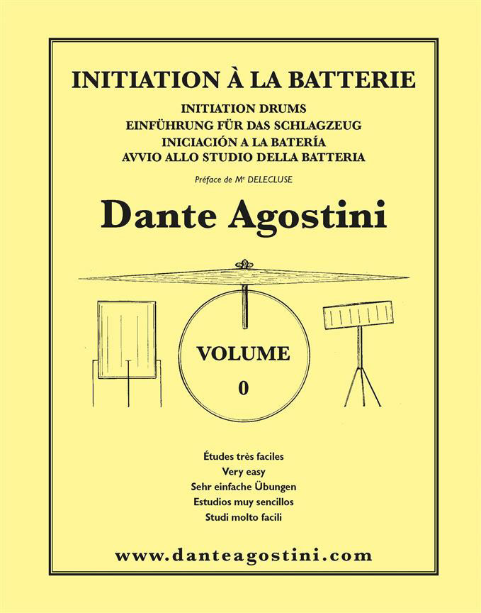 EDITIONS AGOSTINI AGOSTINI - METHODE DE BATTERIE VOL.0 : INITIATION A LA BATTERIE