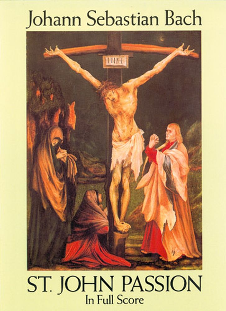 DOVER BACH J.S. - ST JOHN PASSION - FULL SCORE