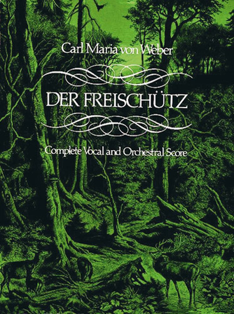 DOVER WEBER C.M. VON - DER FREISCHUTZ - FULL SCORE