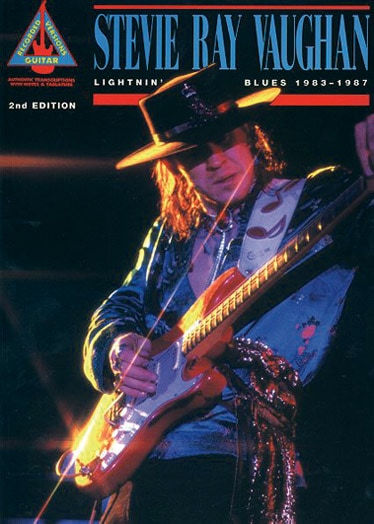 HAL LEONARD VAUGHAN STEVIE RAY - LIGHTNIN' BLUES 1983-1987 - GUITAR TAB