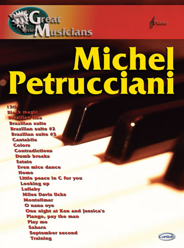 CARISCH GREAT MUSICIANS SERIES - PETRUCCIANI MICHEL