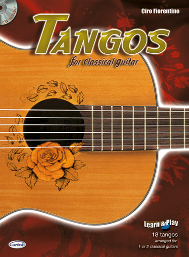 CARISCH FIORENTINO CIRO - TANGOS + CD - GUITARE CLASSIQUE