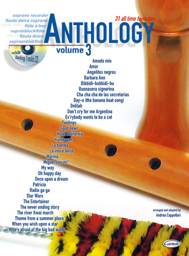 CARISCH CAPPELLARI A. - ANTHOLOGY VOL.3 + CD - FLÛTE À BEC SOPRANO