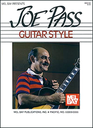 MEL BAY JOE PASS - GUITAR STYLE