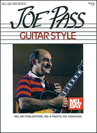 MEL BAY JOE PASS - GUITAR STYLE