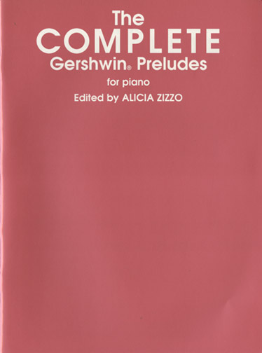 ALFRED PUBLISHING Gershwin George - The Complete Gershwin Preludes - Piano