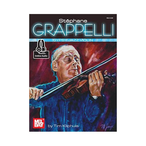 MEL BAY KLIPHUIS TIM - STEPHANE GRAPPELLI GYPSY JAZZ VIOLIN + MP3 - VIOLIN