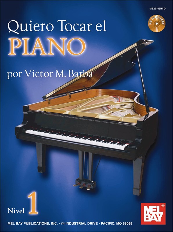 MEL BAY BARBA VICTOR - QUIERO TOCAR EL - PIANO SOLO