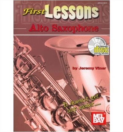 MEL BAY VINER JEREMY - FIRST LESSONS - ALTO SAXOPHONE