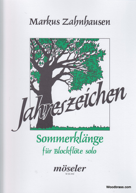 MOSELER Zahnhausen M. - Jahreszeichen N° 2 (sommerklange) - Flute A Bec