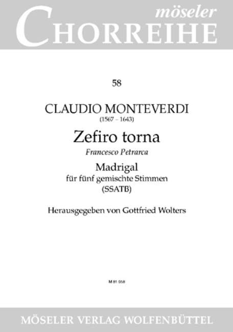 MOSELER Monteverdi C. - Zefiro Torna - Mixed Choir (ssatb)