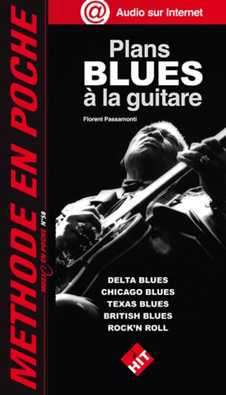 HIT DIFFUSION MUSIC EN POCHE - PASSAMONTI F. - PLANS BLUES A LA GUITARE