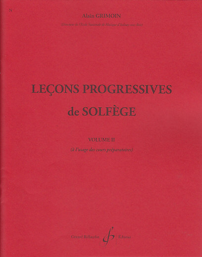 BILLAUDOT Grimoin Alain - 30 Lecons Progressives De Solfege Vol.2
