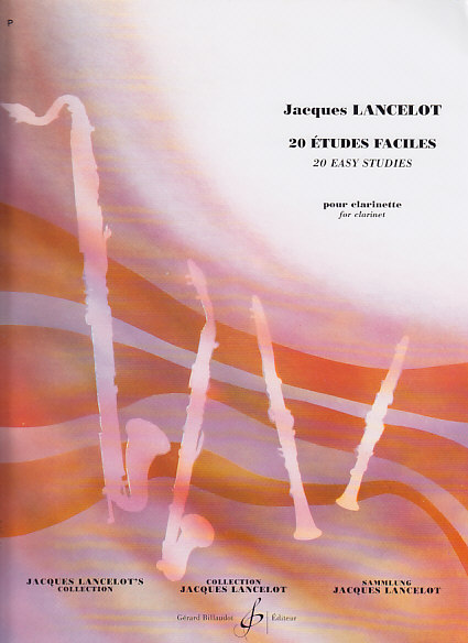 BILLAUDOT LANCELOT JACQUES - 20 ETUDES FACILES - CLARINETTE SIB