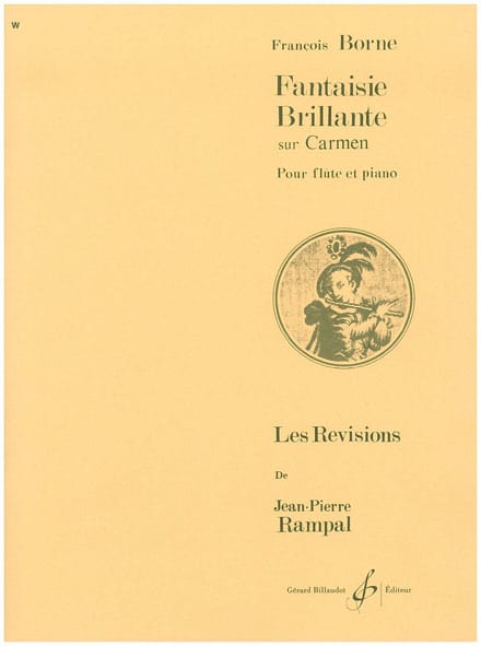 BILLAUDOT BORNE FRANCOIS - FANTAISIE BRILLANTE SUR CARMEN - FLUTE / PIANO