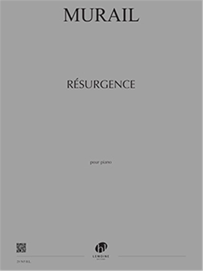 LEMOINE MURAIL TRISTAN - RESURGENCES - PIANO