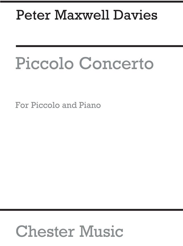 DAVIES PETER MAXWELL - PICCOLO CONCERTO - PICCOLO & PIANO