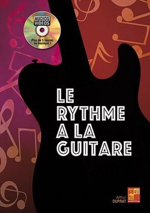 CARISCH DUPRAT ARTHUR - LE RYTHME A LA GUITARE