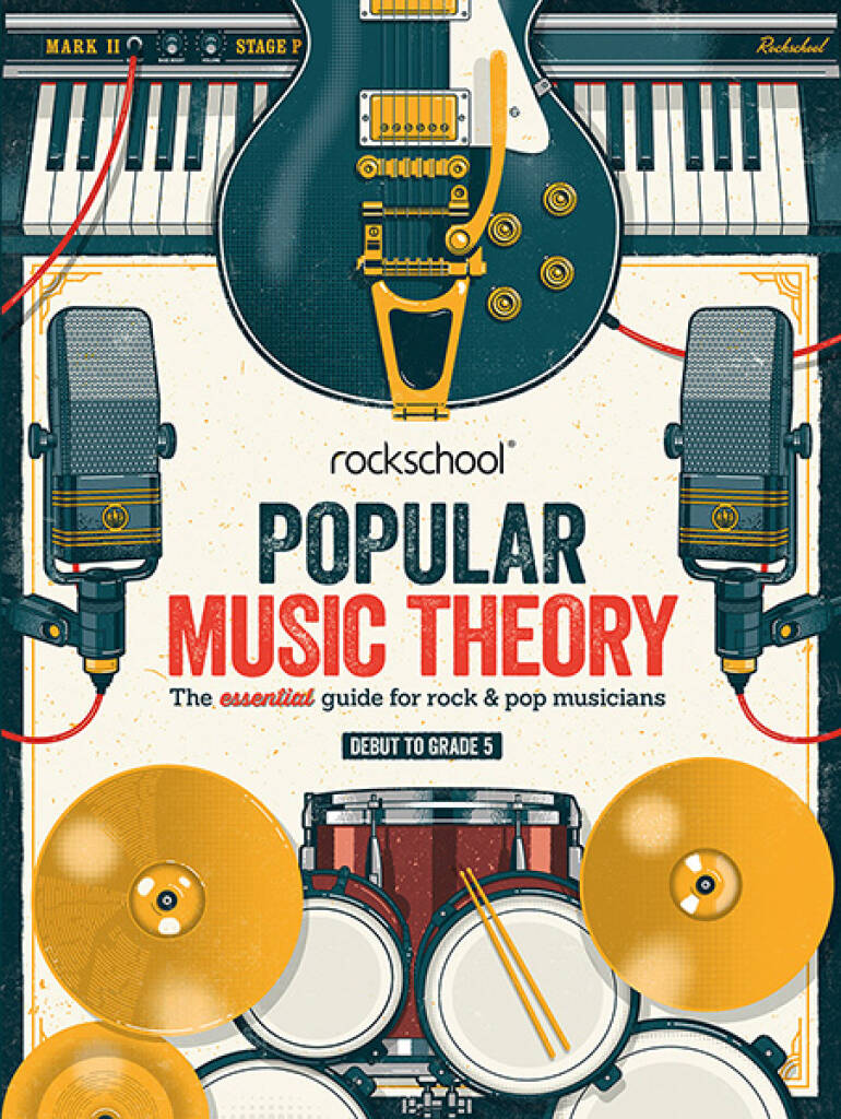 ROCK SCHOOL LIMITED Rockschool Popular Music Theory Guidebook Grades Debut to 5