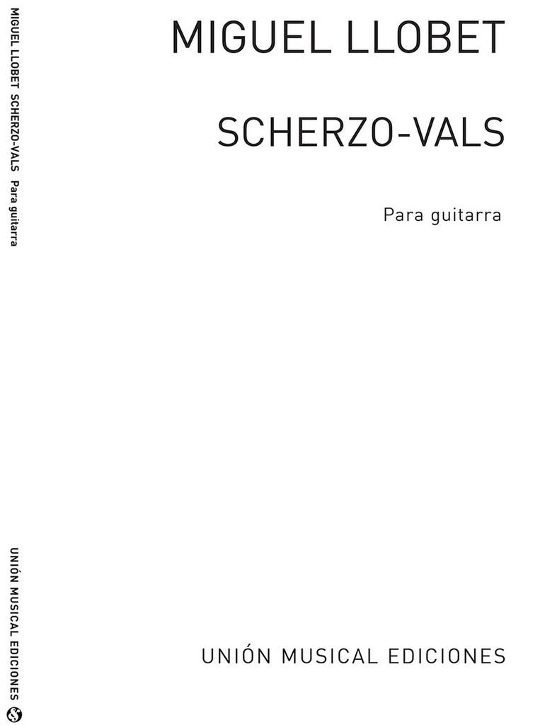 UME (UNION MUSICAL EDICIONES) Llobet Miguel - Scherzo Vals
