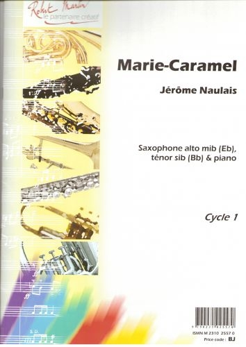 ROBERT MARTIN NAULAIS J. - MARIE-CARAMEL, ALTO OU TNOR