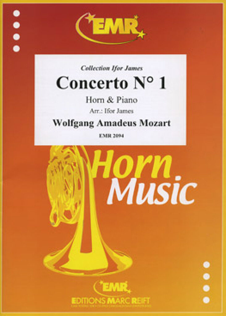 MARC REIFT MOZART W.A. - CONCERTO N°1 - COR & PIANO (Arr. IFOR JAMES)
