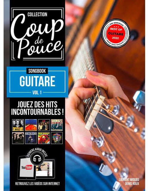 COUP DE POUCE Coup De Pouce Methode Songbook Guitare Vol 1