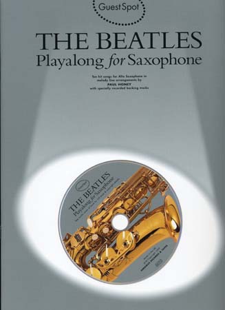 WISE PUBLICATIONS Guest Spot - The Beatles Pour Saxophone + CD