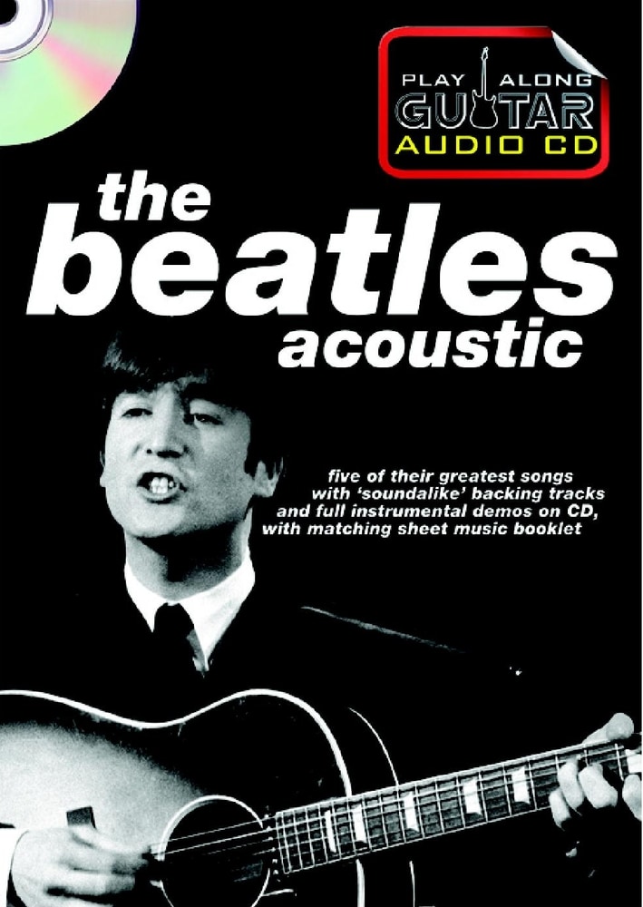 WISE PUBLICATIONS PLAY ALONG GUITAR AUDIO CD : THE BEATLES ACOUSTIC - GUITARE TAB