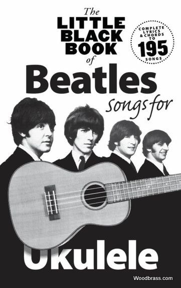 WISE PUBLICATIONS THE LITTLE BLACK BOOK OF BEATLES SONGS FOR UKULELE