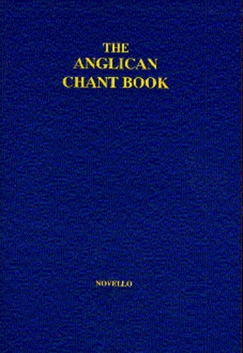 NOVELLO ANGLICAN CHANT - CHORAL