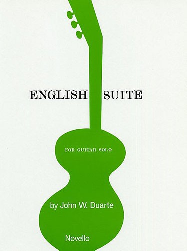 NOVELLO John W. Duarte - English Suite - Guitar