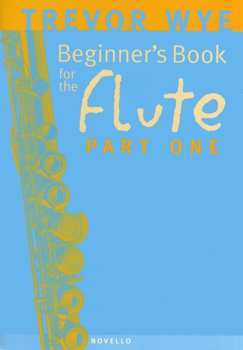 NOVELLO WYE TREVOR - BEGINNER'S BOOK FOR THE FLUTE, PART ONE + CD - FLUTE