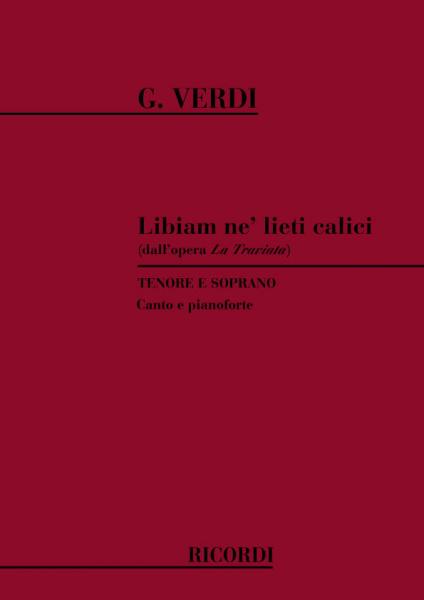 RICORDI VERDI G. - LIBIAM NE' LIETI CALICI - CHANT ET PIANO