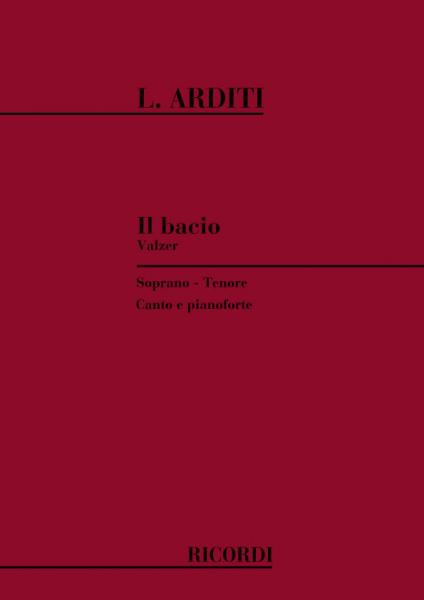 RICORDI ARDITI L. - BACIO - CHANT ET PIANO