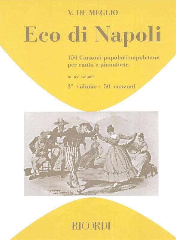 RICORDI ECO DI NAPOLI 150 CANZONI POPOLARI NAPOLETANE VOL 2