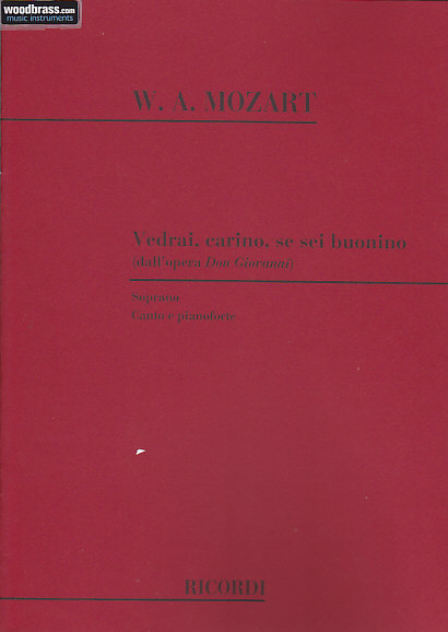 RICORDI MOZART W.A. - DON GIOVANNI: VEDRAI, CARINO, SE SEI BUONINO - CHANT ET PIANO