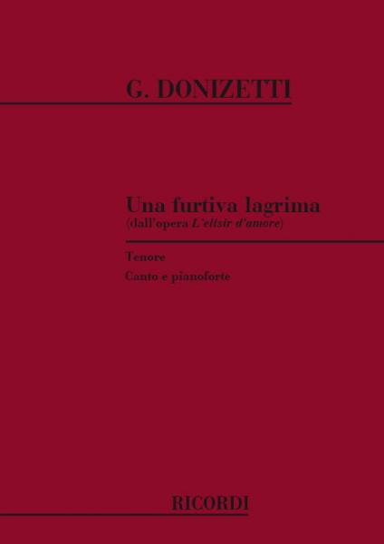 RICORDI DONIZETTI G. - UNA FURTIVA LAGRIMA - CHANT ET PIANO