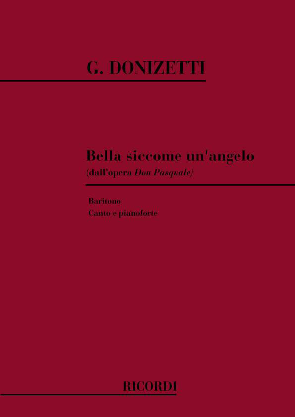 RICORDI DONIZETTI G. - BELLA SICCOME UN ANGELO - CHANT ET PIANO