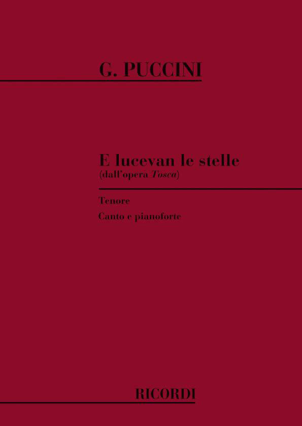 RICORDI PUCCINI G. - TOSCA: E LUCEVAN LE STELLE - CHANT ET PIANO